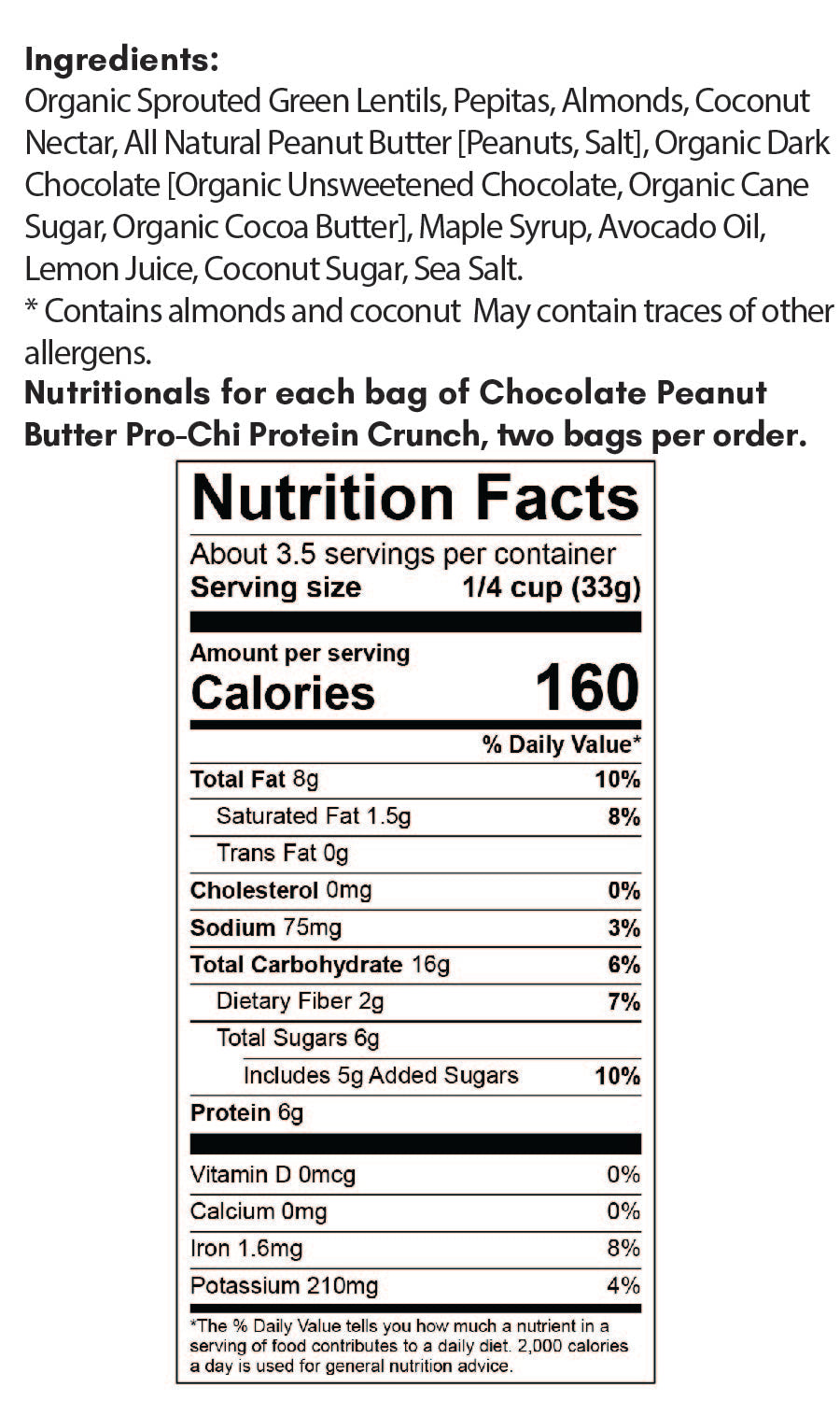 Nutritionals for healthy plant based snack made with lentils Protein Crunch